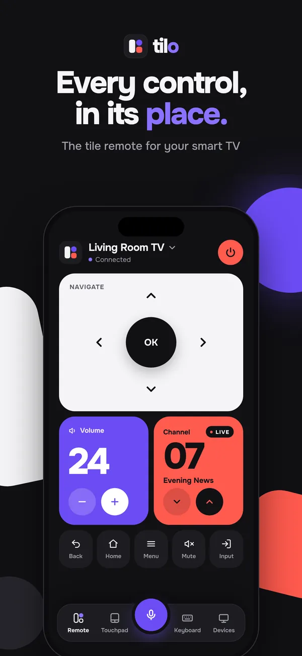 Every control, in its place. The Remote with Navigate, Volume and Channel tiles.