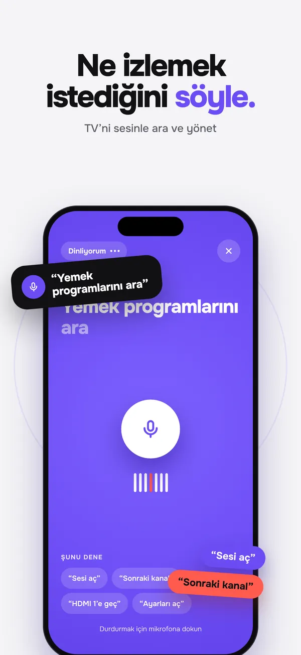 Ne izlemek istediğini söyle. “Yemek programlarını ara” komutunu dinleyen ses ekranı.